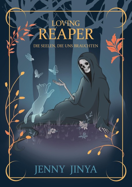 Loving Reaper - Die Seelen, die uns brauchten - Jenny Jinya