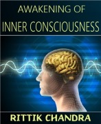Cover-Bild zum Titel 'Awakening of Inner Consciousness' von 'Rittik Chandra'