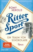 Ritter Sport - Ein Traum von Schokolade - Romy Herold