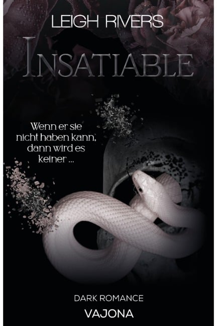 Insatiable - Leigh Rivers