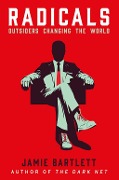 Cover-Bild zum Titel 'Radicals' von 'Jamie Bartlett'