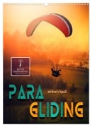 Paragliding - einfach Spaß (Wandkalender 2026 DIN A3 hoch), CALVENDO Monatskalender - Peter Roder