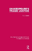 Cover-Bild zum Titel 'Shakespeare's Tragic Justice' von 'C. J. Sisson'