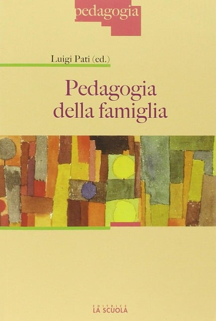 Pedagogia della famiglia - 
