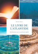 Cover-Bild zum Titel 'Le livre de l'Atlantide' von 'Michel Manzi'