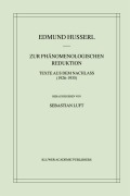 Cover-Bild zum Titel 'Zur Phänomenologischen Reduktion' von 'Sebastian Luft, Edmund Husserl'