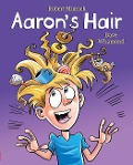 Cover-Bild zum Titel 'Aaron's Hair (Revised Edition)' von 'Robert Munsch'