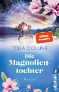 Cover-Bild zum Titel 'Die Magnolientochter' von 'Tessa Collins'