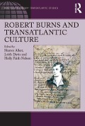 Cover-Bild zum Titel 'Robert Burns and Transatlantic Culture' von 'Sharon Alker, Leith Davis'