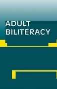 Cover-Bild zum Titel 'Adult Biliteracy' von ''