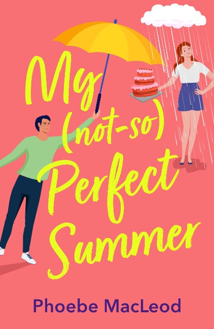 My Not So Perfect Summer - Phoebe MacLeod