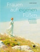Cover-Bild zum Titel 'Frauen auf eigenen Füßen' von 'Karin Sagner'
