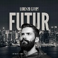 Cover-Bild zum Titel 'FUTUR' von 'Lorenzo Garry'