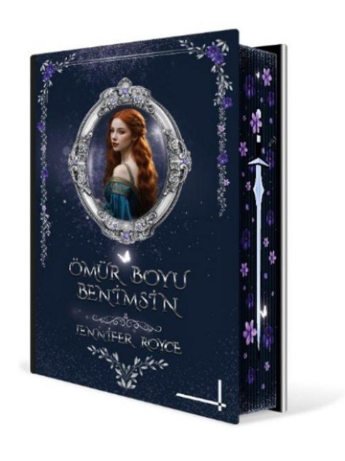 Ömür Boyu Benimsin Ciltli - Jennifer Royce