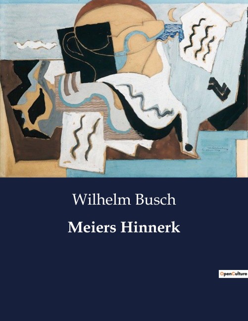 Meiers Hinnerk - Wilhelm Busch