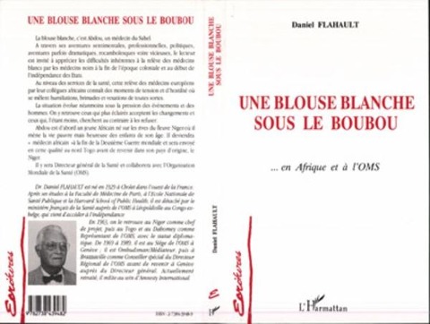 Une blouse blanche sous le boubou... - Flahault