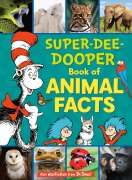 Cover-Bild zum Titel 'The Cat in the Hat's Learning Library Super-Dee-Dooper Book of Animal Facts' von 'Courtney Carbone'