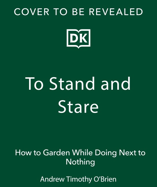 To Stand and Stare - Andrew Timothy O'Brien