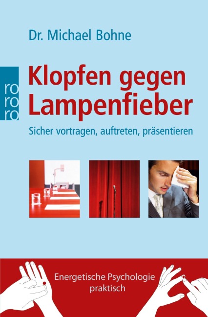 Klopfen gegen Lampenfieber - Michael Bohne