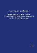 Sonderbare Geschichten - Otto Julius Bierbaum