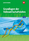 Grundlagen der Volkswirtschaftslehre. Schulbuch - Michael Howe, Horst Seidel