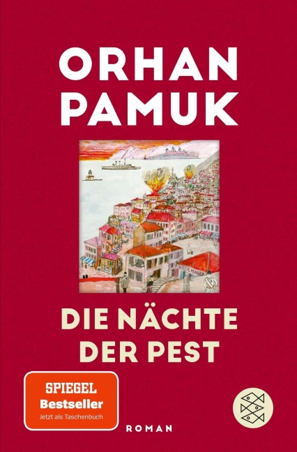 Die Nächte der Pest - Orhan Pamuk