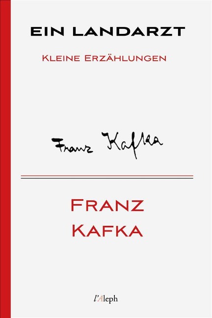 Ein Landarzt - Franz Kafka