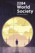 Cover-Bild zum Titel '2284 World Society' von 'Seymour W. Itzkoff'
