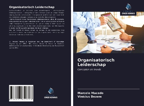 Organisatorisch Leiderschap - Marcelo Macedo, Vinicius Dezem