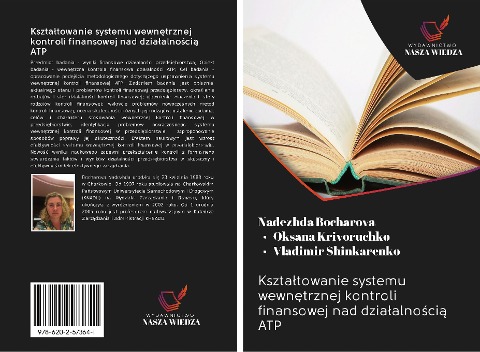 Kszta¿towanie systemu wewn¿trznej kontroli finansowej nad dzia¿alno¿ci¿ ATP - Nadezhda Bocharova, Oksana Krivoruchko, Vladimir Shinkarenko
