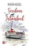 Cover-Bild zum Titel 'Sevdam Istanbul' von 'Mustafa Hologlu'