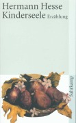 Cover-Bild zum Titel 'Kinderseele' von 'Hermann Hesse'