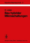 Cover-Bild zum Titel 'Bau hybrider Mikroschaltungen' von 'E. Lüder'