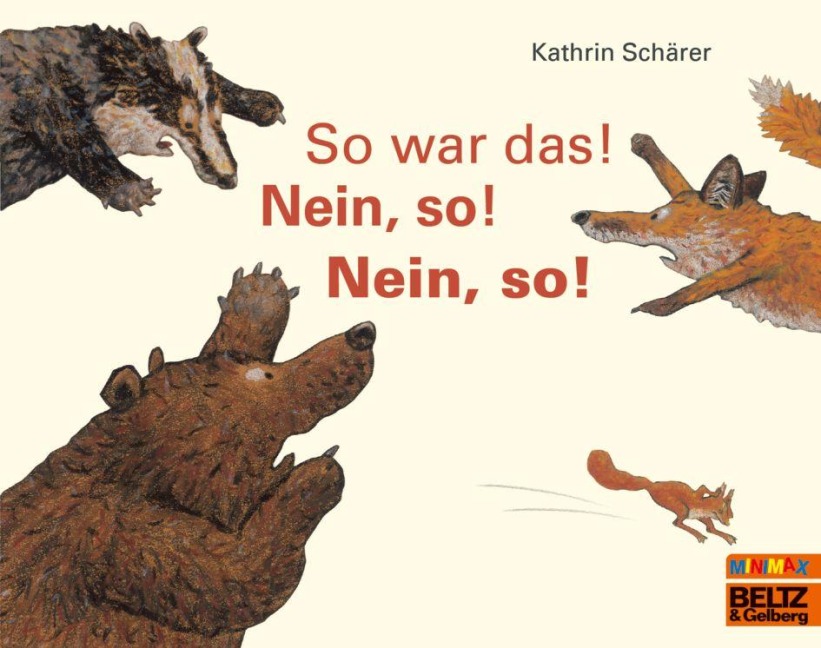 So war das! Nein, so! Nein, so! - Kathrin Schärer