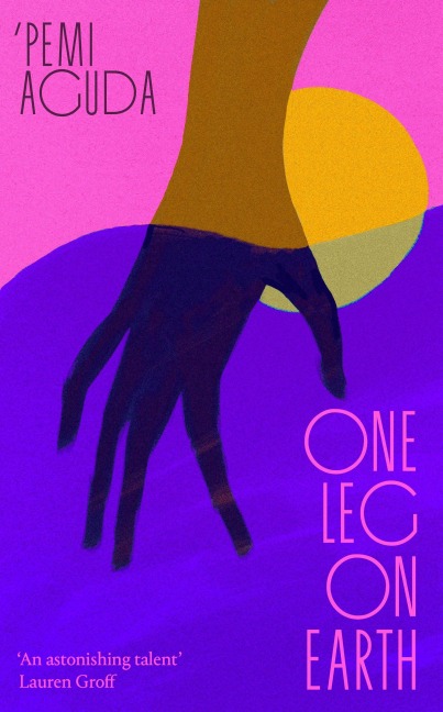 One Leg on Earth - 'Pemi Aguda