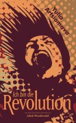 Cover-Bild zum Titel 'Ich bin die Revolution' von 'Yulia Artsiomava'