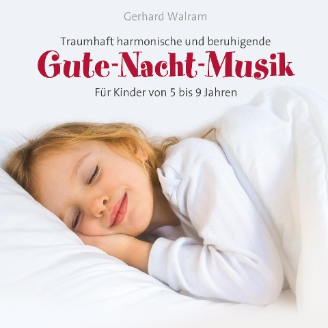 Gute-Nacht-Musik - Gerhard Walram