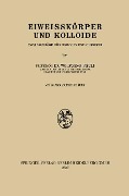 Eiweisskörper und Kolloide - Wolfgang Pauli