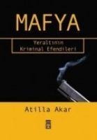 Mafya - Atilla Akar