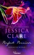 Cover-Bild zum Titel 'Perfect Passion - Berauschend' von 'Jessica Clare'