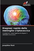 Diagnosi rapida della meningite criptococcica - Josephine Rioki
