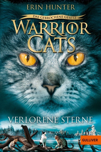 Warrior Cats 7/01. Das gebrochene Gesetz. Verlorene Sterne - Erin Hunter