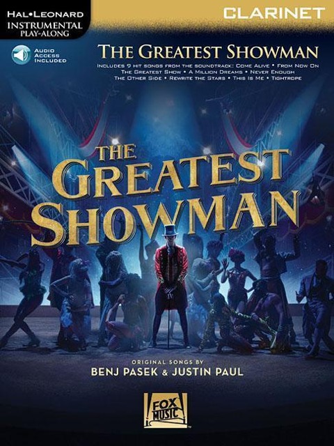 The Greatest Showman Instrumental Play-Along - Clarinet (Book/Online Audio) - Benj Pasek, Justin Paul