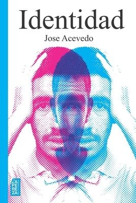 Identidad - Jose Acevedo
