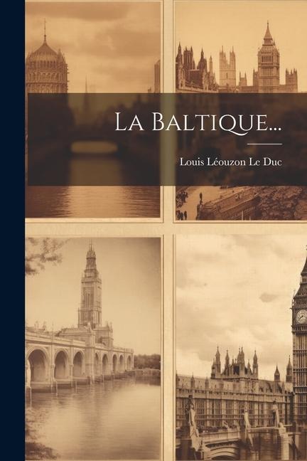 La Baltique... - 