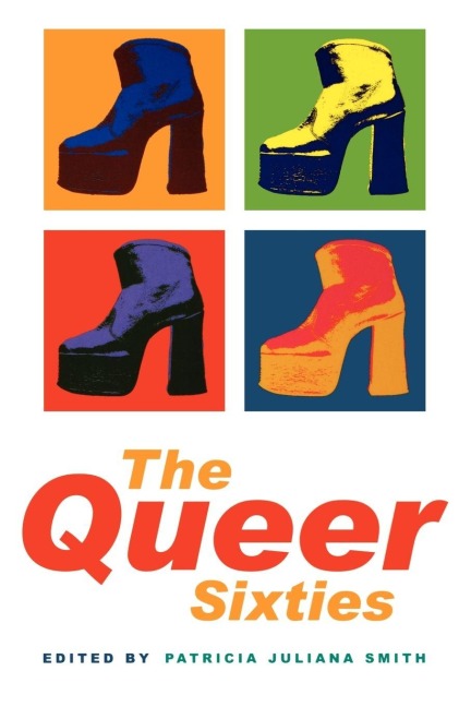 The Queer Sixties - 