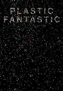 Plastic Fantastic - Isa Willinger