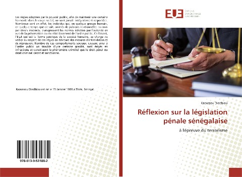 Réflexion sur la législation pénale sénégalaise - Kaoussou Diedhiou