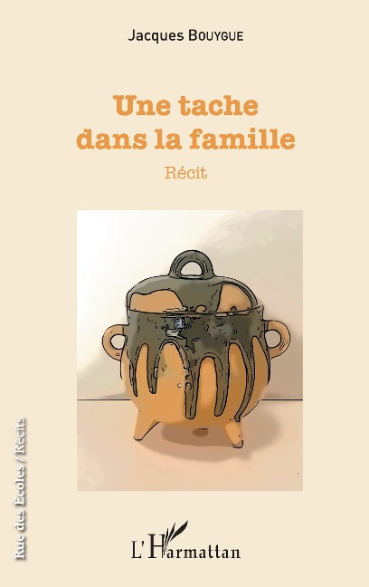 Une tache dans la famille - Bouygue Jacques Bouygue