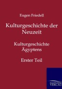 Cover-Bild zum Titel 'Kulturgeschichte der Neuzeit' von 'Eugen Friedell'